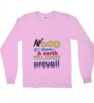 The God - Long Sleeve Alstyle 1304 Pink Unisex Adults