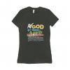 The God - T-shirt Bella + Canvas 6004 Medium Army Women's