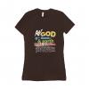 The God - T-shirt Bella + Canvas 6004 Medium Chocolate Women's